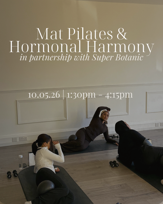 Pilates & Hormonal Harmony with Super Botanic